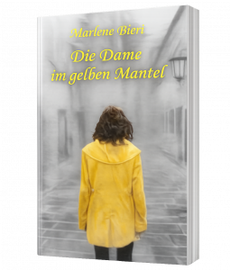 Die Dame im gelben Mantel - Marlene Bieri