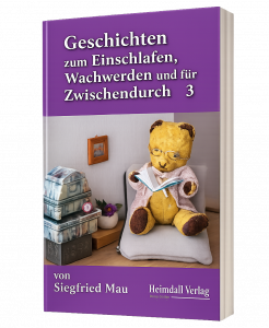 Geschichten zum Einschlafen 3 - Siegfried Mau