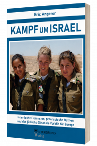 Kampf um Israel - Eric Angerer