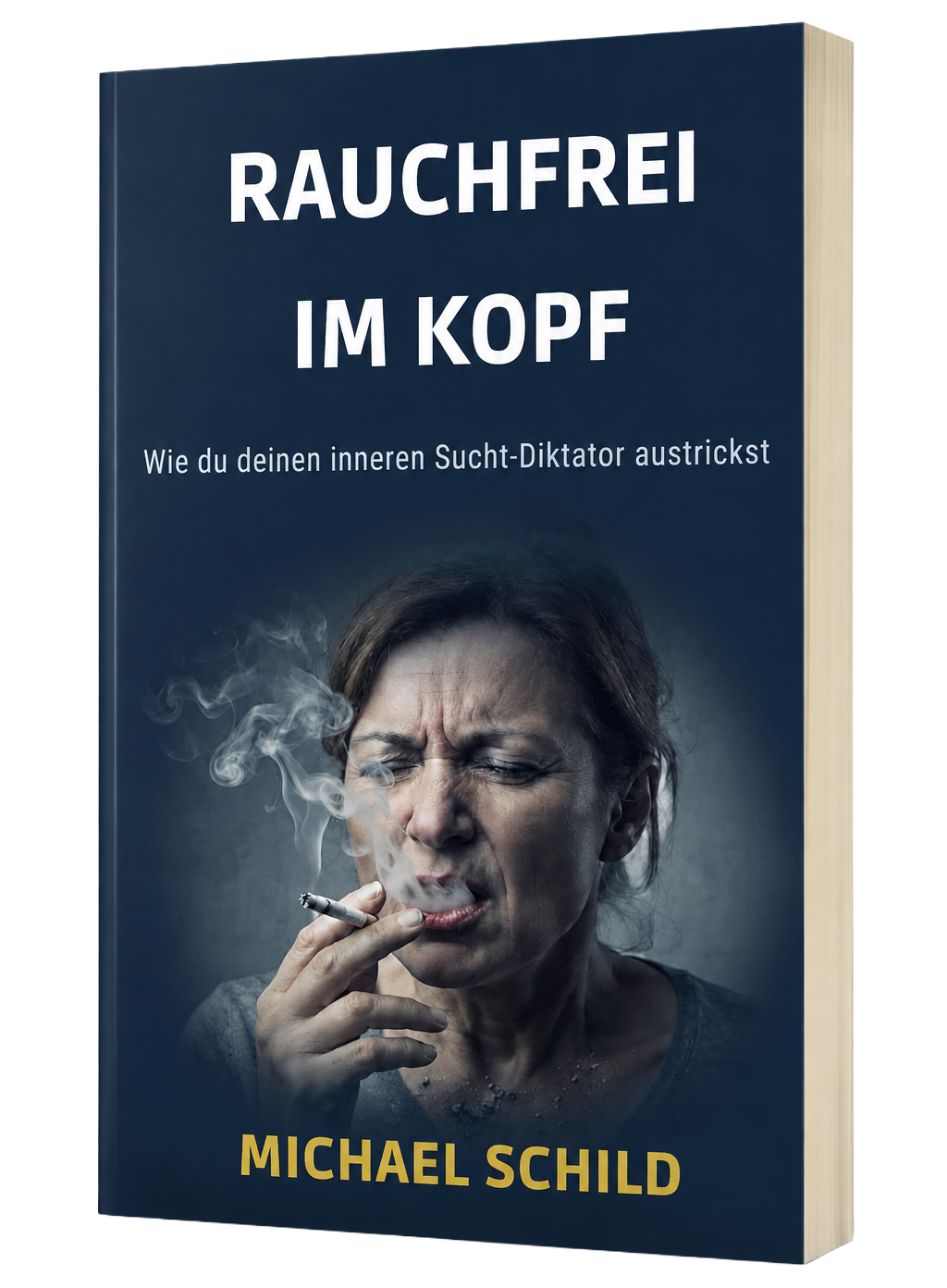 Rauchfrei im Kopf - Michael Schild