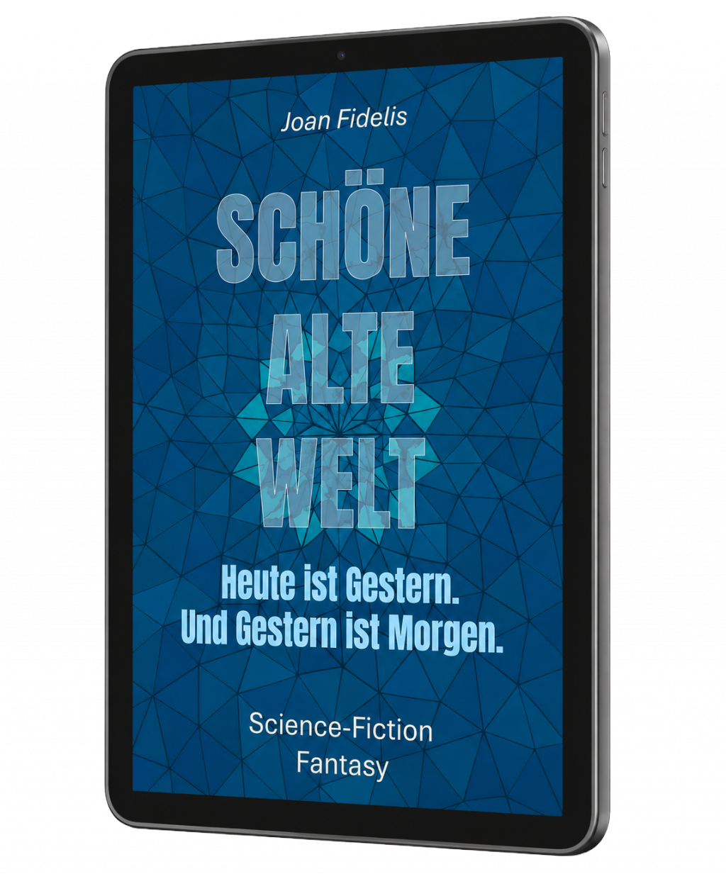 Schoene alte Welt - Joan Fidelis