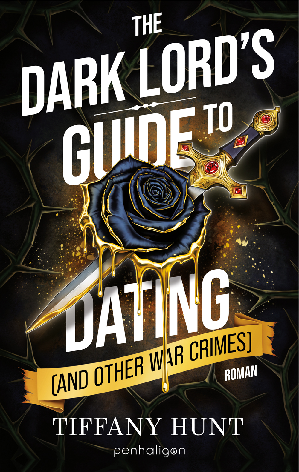 The Dark Lords Guide to Dating - Tiffany Hunt