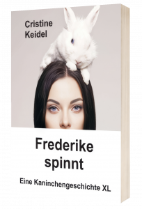 Frederike spinnt - Cristine Keidel
