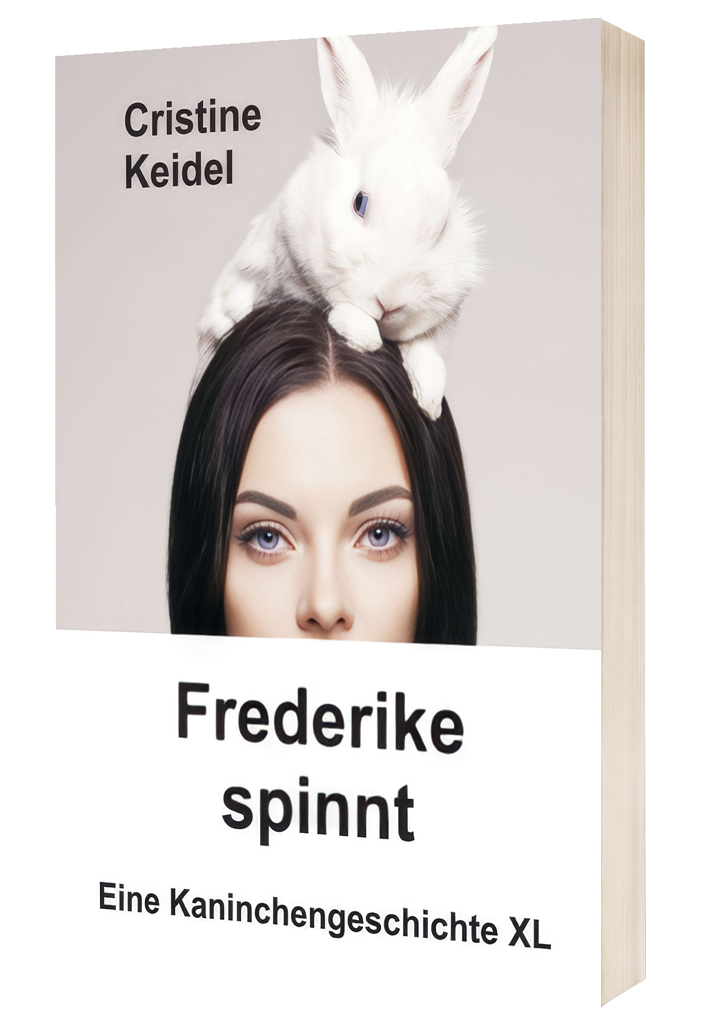 Frederike spinnt - Cristine Keidel