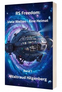 RS Freedom Viele Welten Eine Heimat Waltraud Hilgenberg Cover