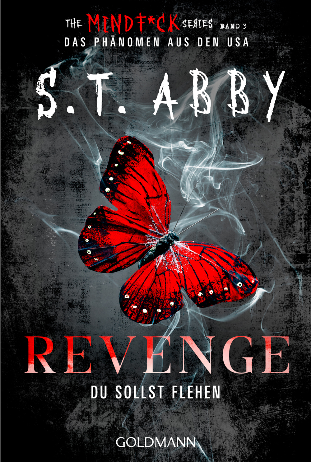 Revenge Du sollst flehen S.T. Abby Goldmann Cover