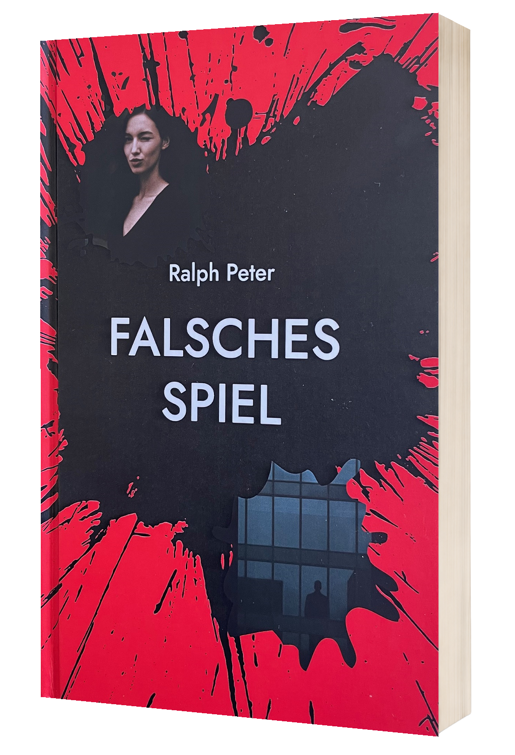 Falsches Spiel - Ralph Peter