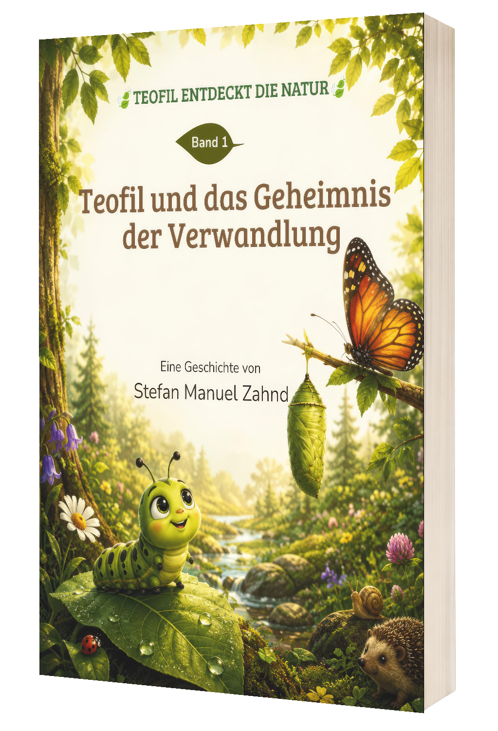 Teofil und das Geheimnis der Verwandlung - Stefan Manuel Zahnd