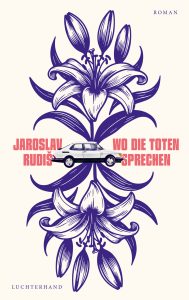 Wo die Toten sprechen - Jaroslav Rudis