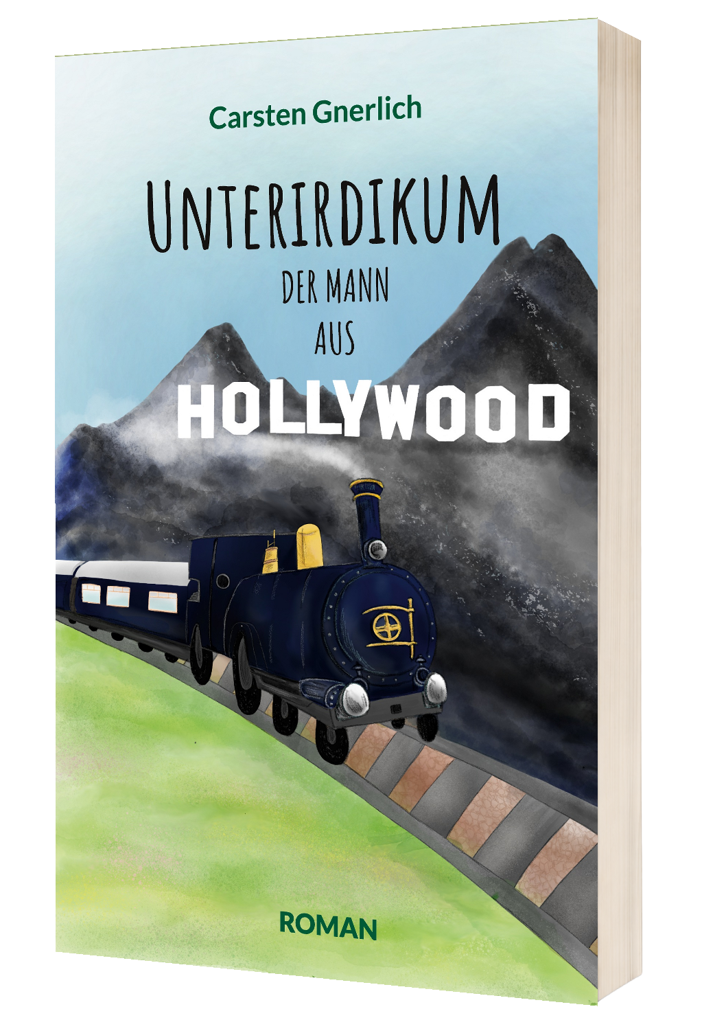 Unterirdikum - Der Mann aus Hollywood - Carsten Gnerlich