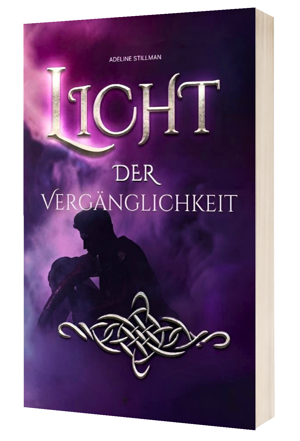 Licht der Vergaenglichkeit - Adeline Stillman