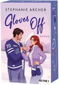 Gloves Off - Stephanie Archer