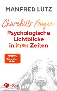 Churchills Augen - Manfred Luetz