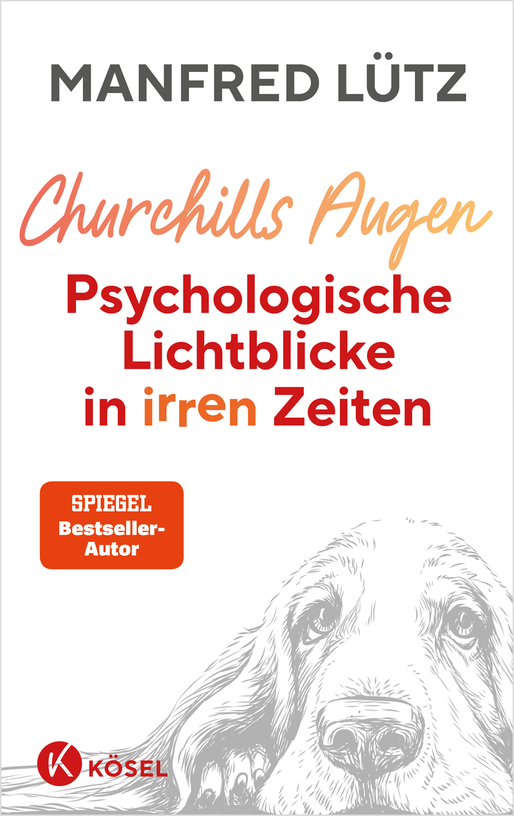Churchills Augen - Manfred Luetz