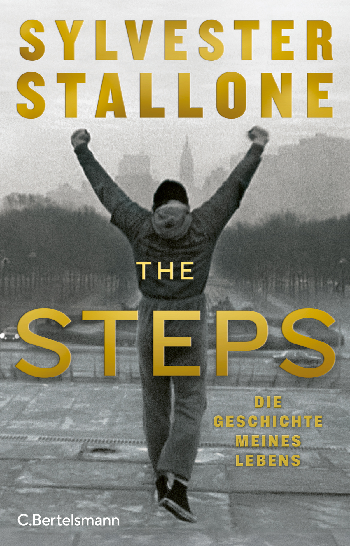 The Steps von Sylvester Stallone (C.Bertelsmann)