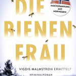 Die Bienenfrau (Vigdis Malmstrøm ermittelt) – Eva Fretheim