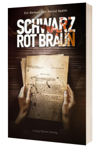 Schwarz-Rot-Braun - Bernd Spaeth