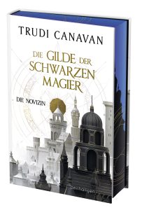 Die Gilde der Schwarzen Magier von Trudi Canavan