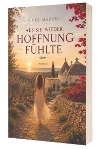 Als sie wieder Hoffnung fühlte - Cover